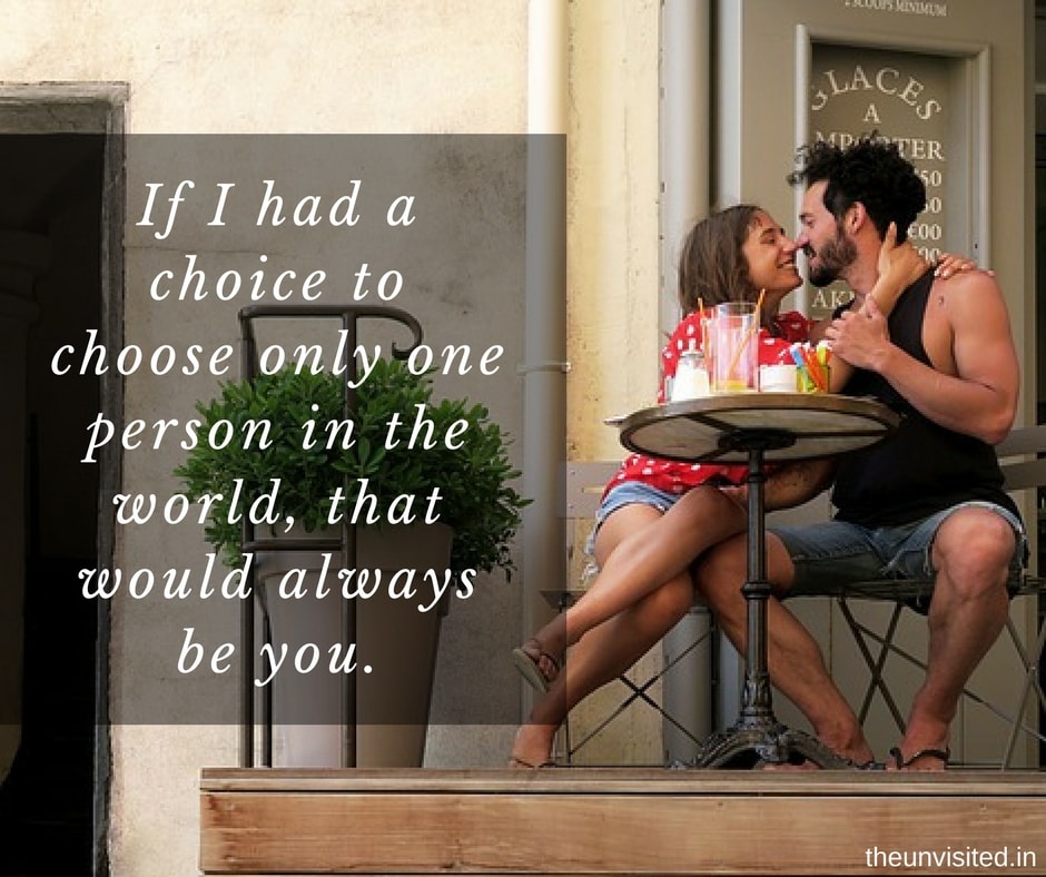 14 Lines Better Than 'I love You' That Will Make Your Partner Feel Extra Special 5 the unvisited