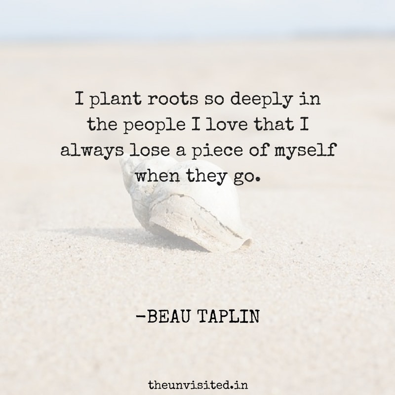 beau taplin love quotes poetry heartbreak quote sad the unvisited 14