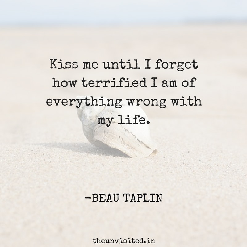 beau taplin love quotes poetry heartbreak quote sad the unvisited 4