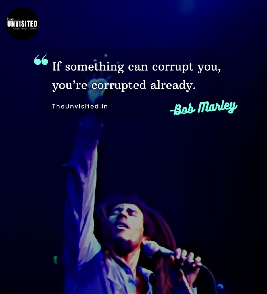 If something can corrupt you, you’re corrupted already.