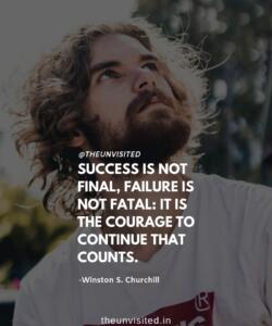 2 the unvisited quote motivational inspirational quotes love deep book author romantic writer couple sad life Success is not final, failure is not fatal it is the courage to continue that counts